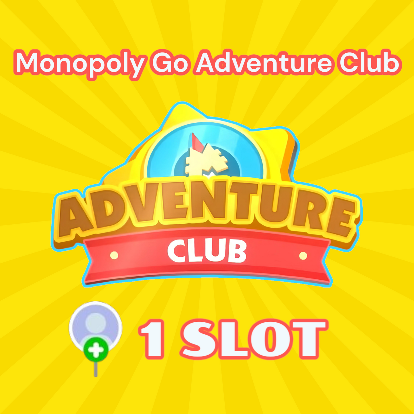 Adventure Club x 1 Slot