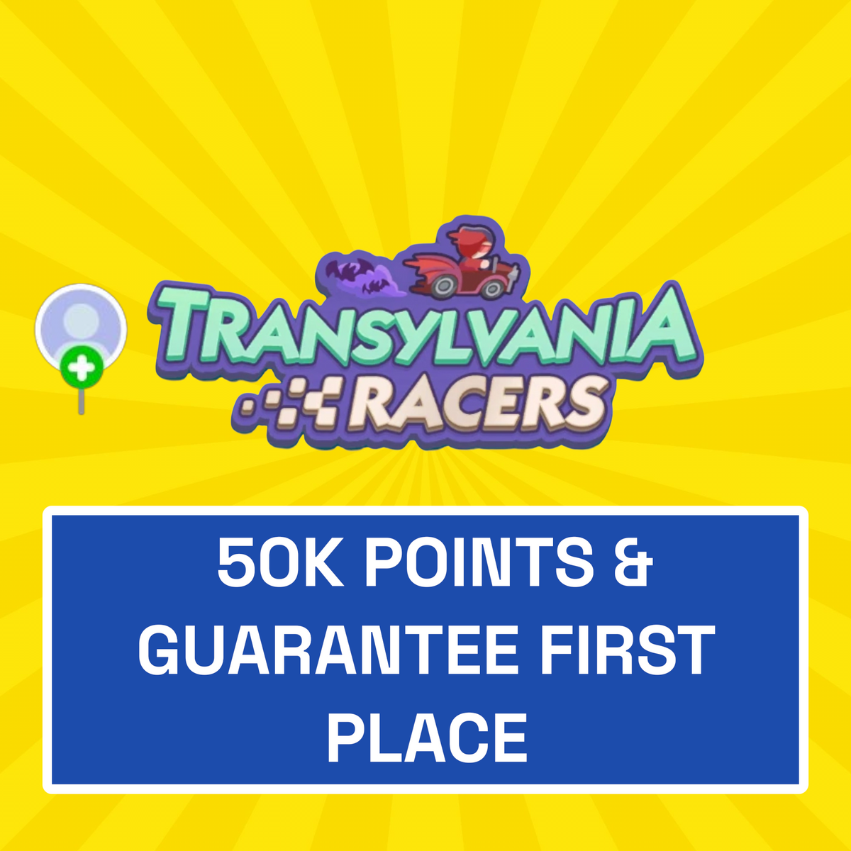 Transylvania Racers Event - 50K Points & Guaranteed First Place